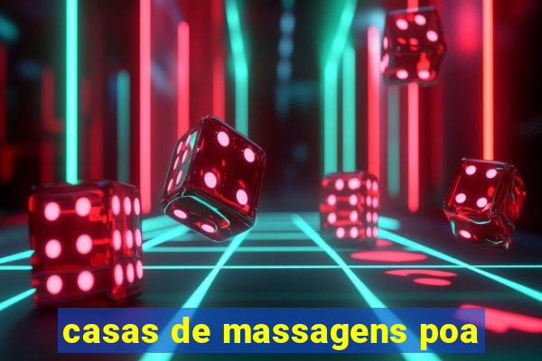 casas de massagens poa